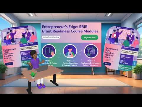 Entrepreneur’s Edge: SBIR Grant Readiness Course | In-Person